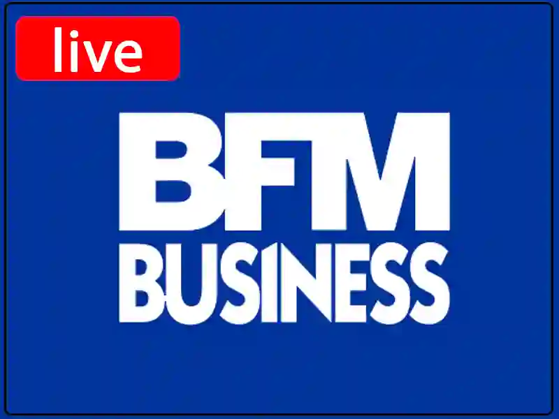 Regarder Bfm  Business en direct
