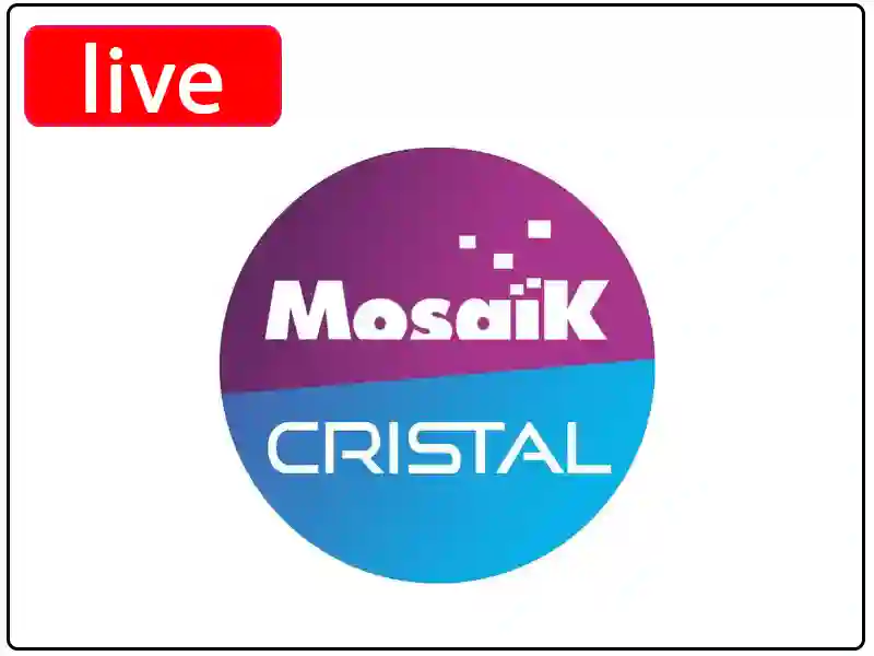 Regarder Mosaik Cristal en direct