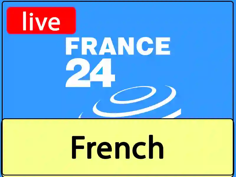 Regarder France24 French en direct