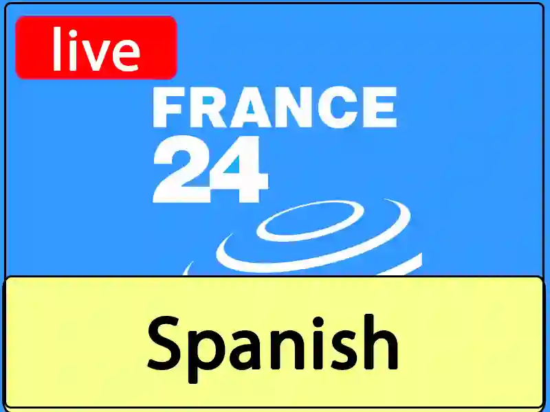 Ver France24 Spanish en vivo