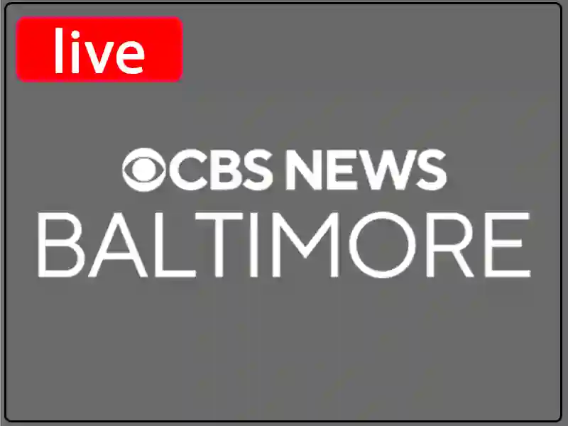 Watch CBS News Baltimore Channel Live Stream